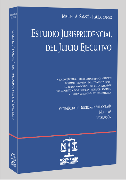 Estudio jurisprudencial del juicio ejecutivo